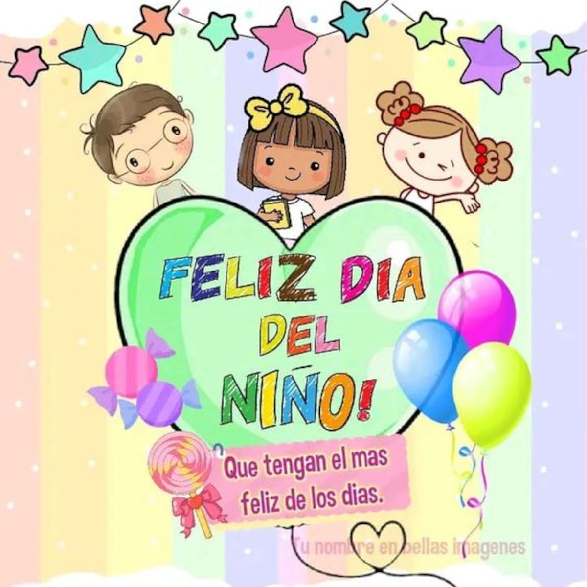 Estos son los mejores saludos para este Día del Niño.