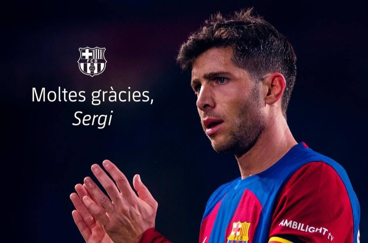 “Orgulloso de ser el capitán del club de mi vida”: Sergi Roberto anuncia su salida del FC Barcelona