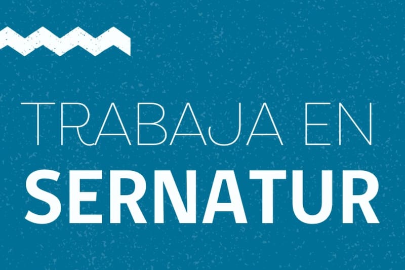 Conoce los trabajos a los que puedes postular en Sernatur.