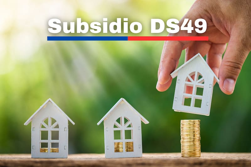 Conoce los requisitos del Subsidio DS49.