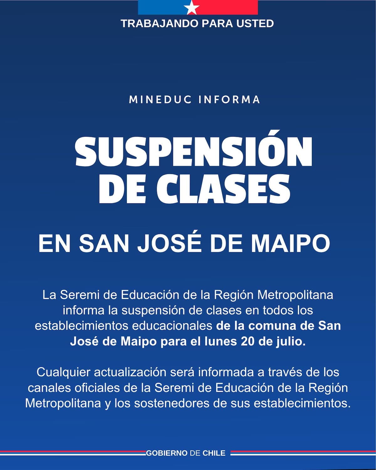 La medida aplicará este lunes 20 de julio para San José de Maipo. Foto: SEREMI de Educación RM en X.