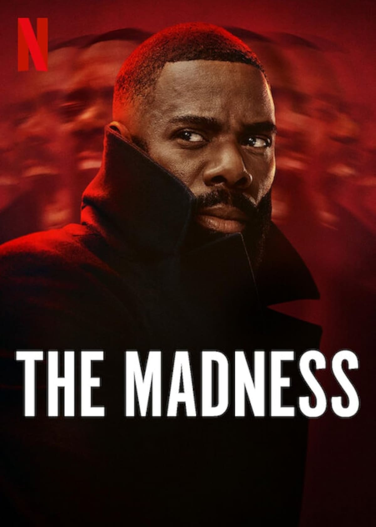 Una de las imagenes publicitarias de "La locura" en Netflix.