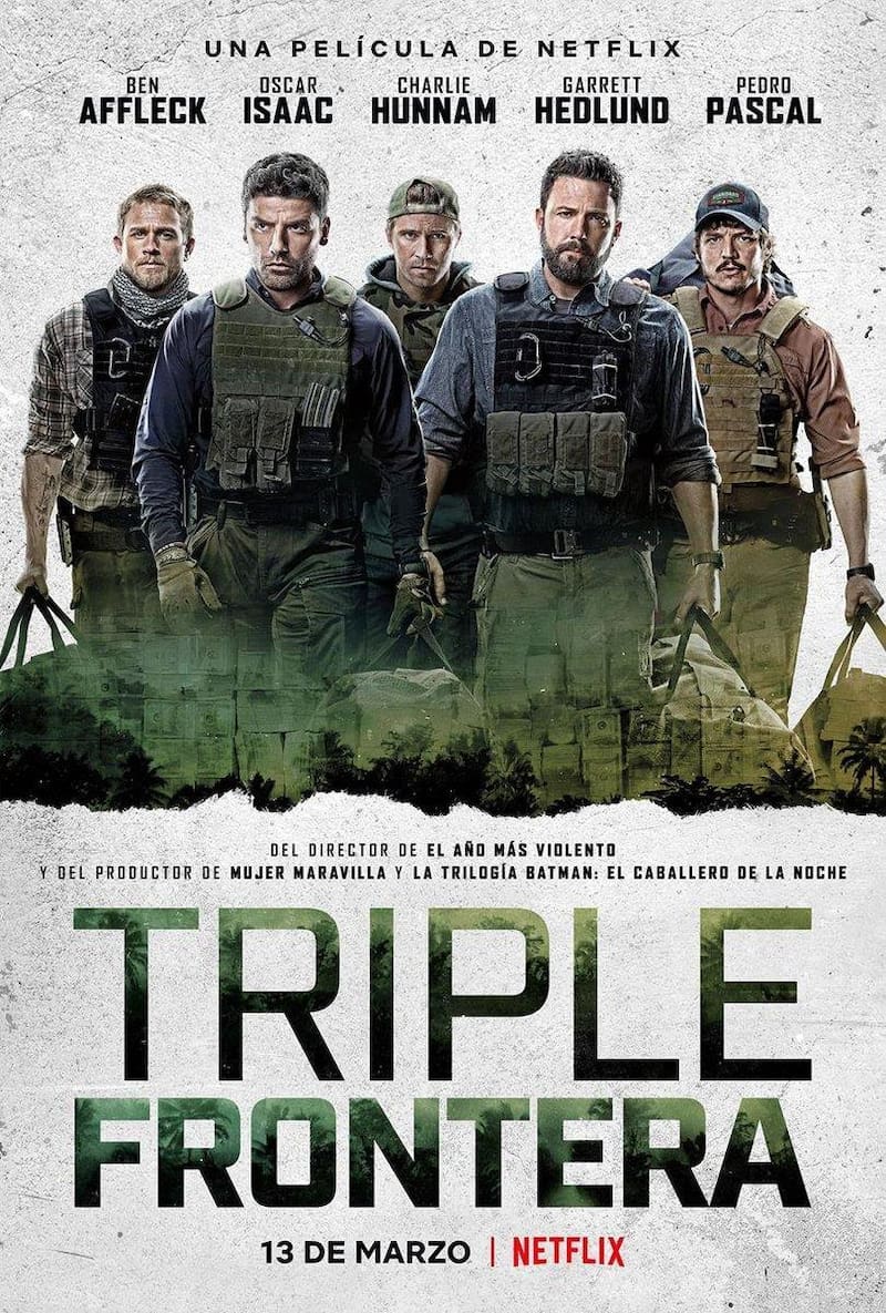 Esta es una de las imagenes promocionales de "Triple Frontera".
