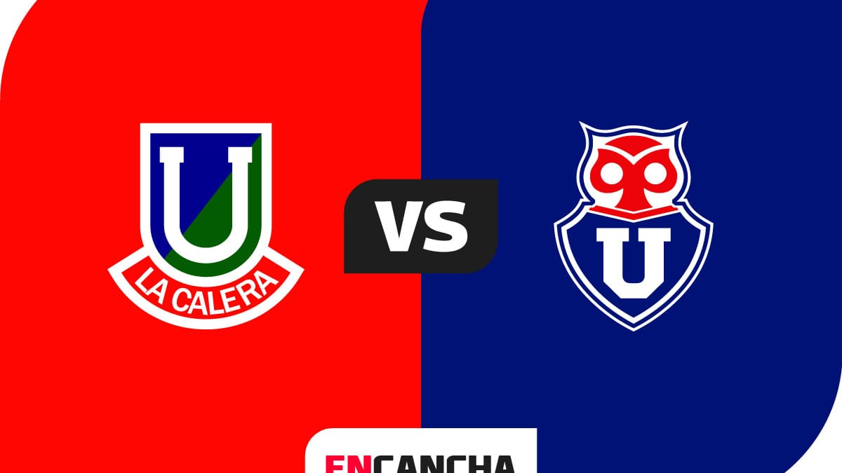 EN VIVO | U. La Calera vs. Universidad de Chile por Primera División 2026: minuto a minuto del partido