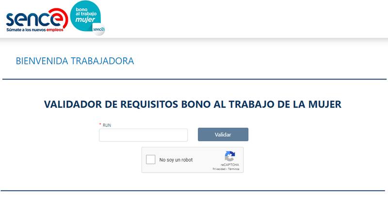 Gracias al Validador de Requisitos de Sence podrás conocer si puedes solicitr el Bono al Trabajo de la Mujer.