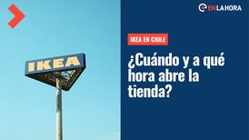 IKEA en Chile: ¿Cuándo y a qué hora abrirá la primera tienda en Chile y Sudamérica?