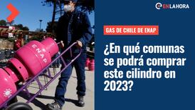 Gas de Chile de Enap: ¿Cuáles comunas podrán comprar este cilindro de gas en 2023?